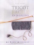 livre Tricot Facile en 20 leçons - 144 pages